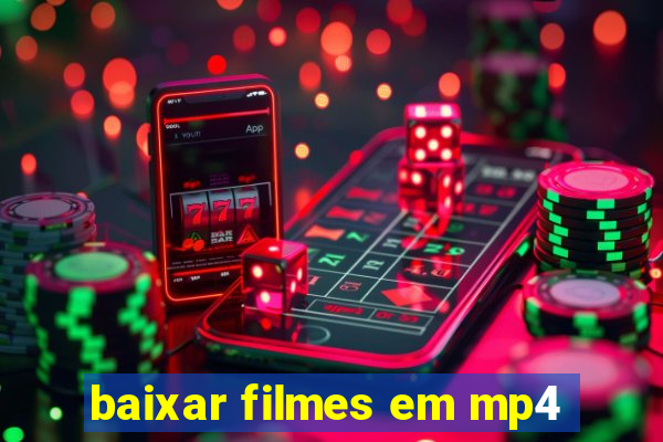 baixar filmes em mp4